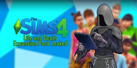 sims 4 expansion pack leak|The Sims 4: Life & Death 